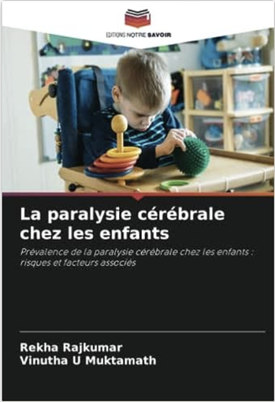 La paralysie cérébrale chez les enfants: Prévalence de la paralysie cérébrale chez les enfants