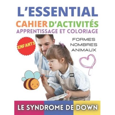 Livre d’activités d’apprentissage et de coloriage du syndrome de Down pour les enfants