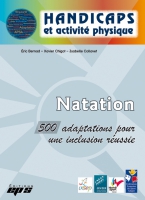 Ouvrage littéraire et pédagogique : « Natation : 500 adaptations pour une inclusion réussie »