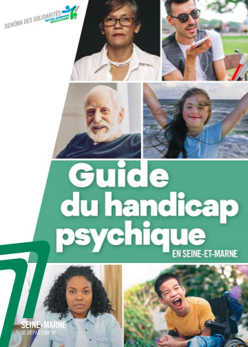 Guide handicap psychique pour les malades et aidants de Seine et Marne