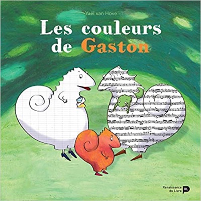 &quot;Les couleurs de Gaston&quot; de Yaël Van Den Hove