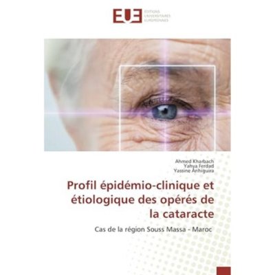 Profil épidémio-clinique et étiologique des opérés de la cataracte