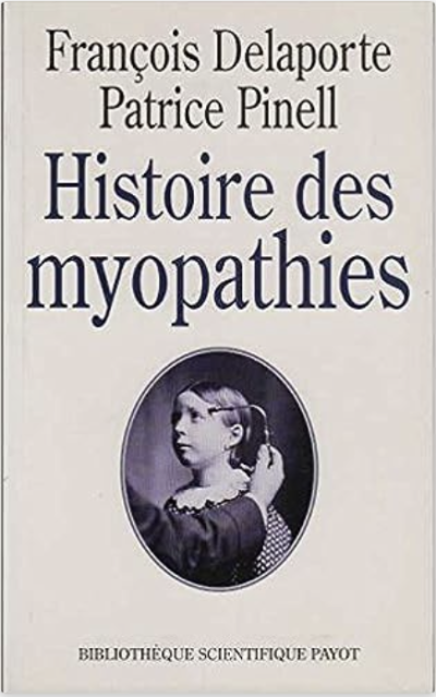 Histoire des myopathies de François Delaporte