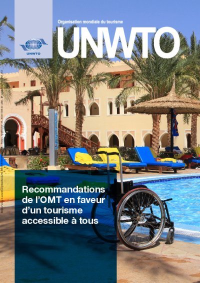Recommandations de l’OMT en faveur d’un tourisme accessible à tous