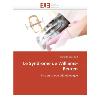 Le syndrome de Williams-Beuren