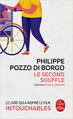 &quot;Le Second Souffle&quot; de Philippe Pozzo Di Borgo