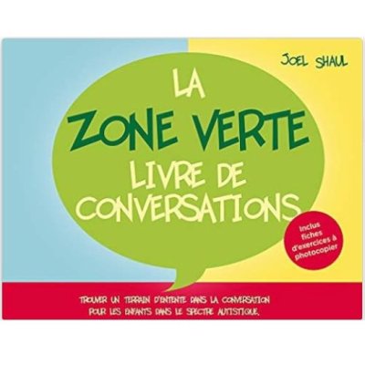 La Zone Verte : livre de conversations de Joel Shaul