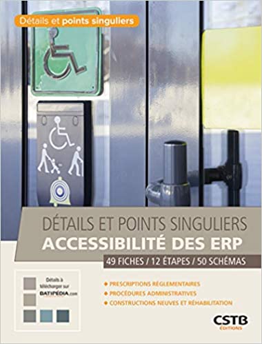 Détails et points singuliers accessibilité des ERP