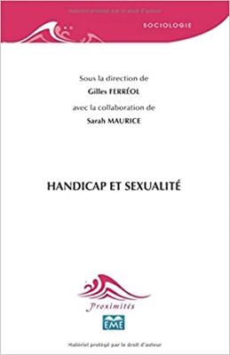 &quot;Handicap et sexualité&quot; de Gilles Ferréol et Sarah Maurice