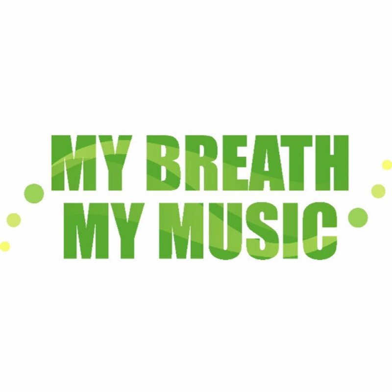My breath My Music