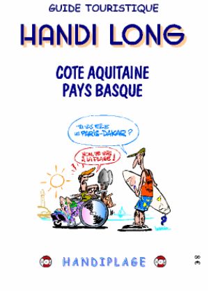 Guide Handi Long : Côte Aquitaine & Pays – Basqu
