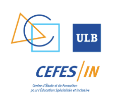 Centre d'Etude et de Formation pour l'Education Spécialisée et Inclusive – Université Libre de Bruxelles (CEFES/IN-ULB)